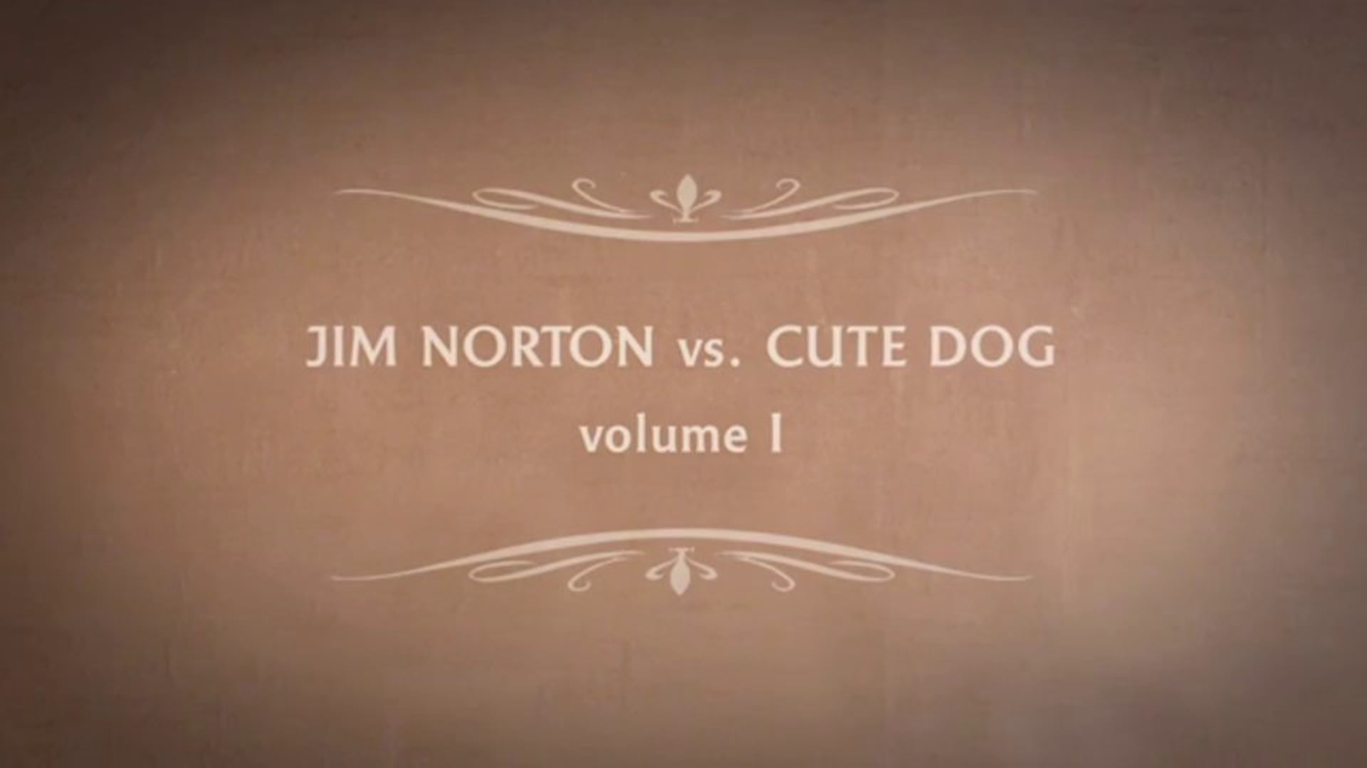 Jim Norton Vs. Cute Dog 1