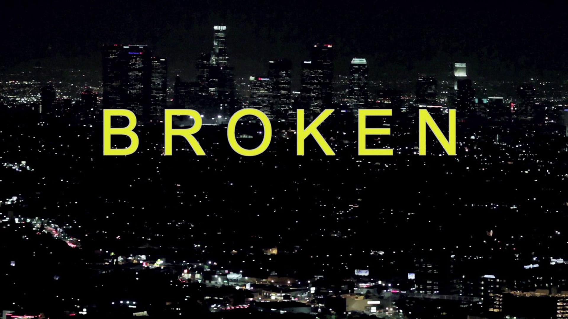 Teaser "Broken"