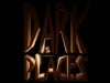 Dark Places, MA3D 12-13