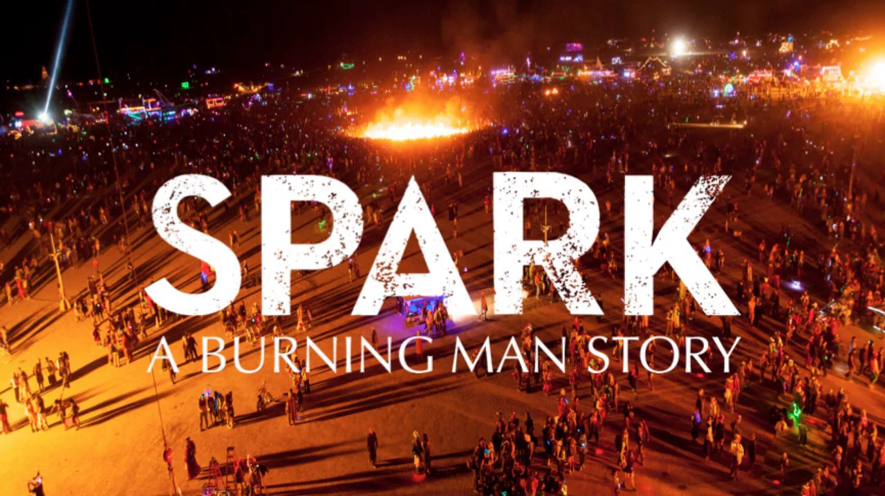 Watch Spark: A Burning Man Story Online | Vimeo On Demand