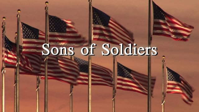 Sons of Soldiers (trailer :46)