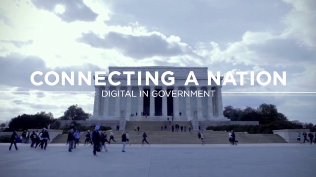 Connecting a Nation: Digital in Government.