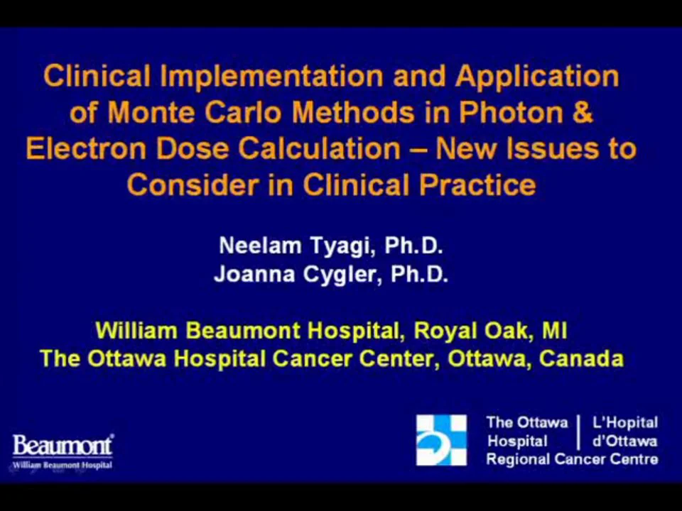 Clinical Implementation & App of Monte Carlo Methods in Photon ...