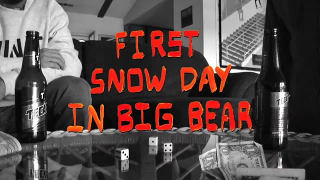 FIRST SNOW DAY IN BIG BEAR from AVANTE GARDEN