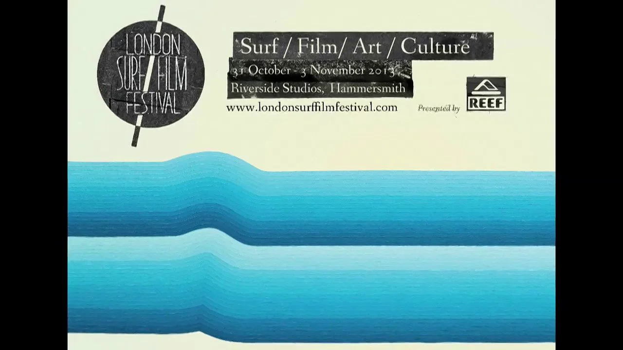 London Surf / Film Festival 2013 Teaser