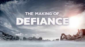 The Making of DEFIANCE