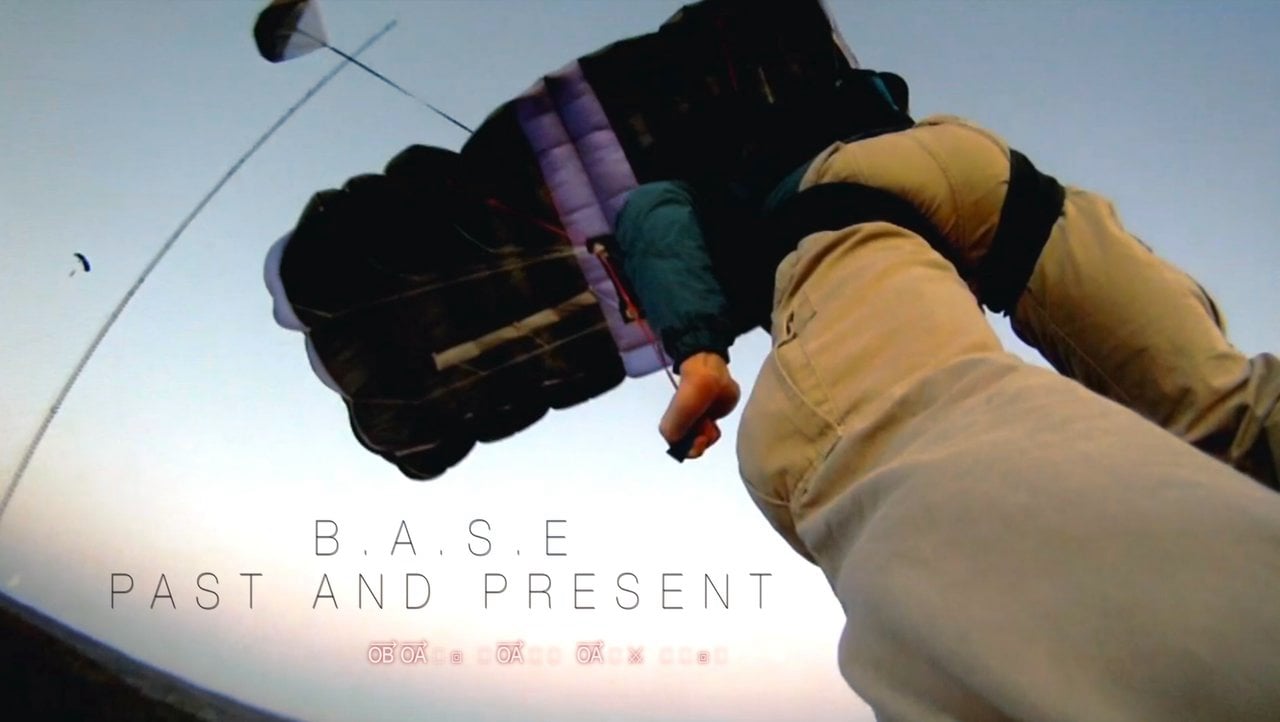 B.A.S.E Jumping Past and Present B.A.S.E Series (Part 4/5) on Vimeo