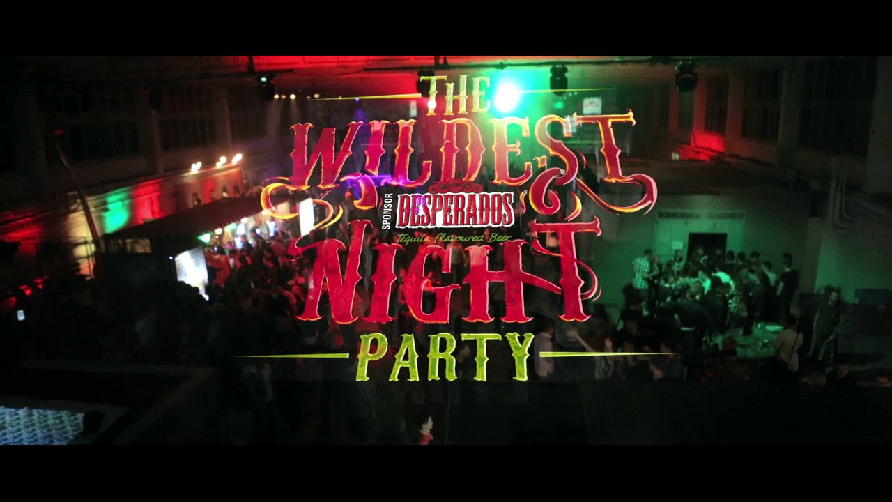 Desperados The Wildest Night Party 2013 on Vimeo