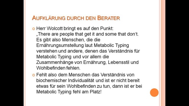 Erwartungen und Aufklärung des Kunden