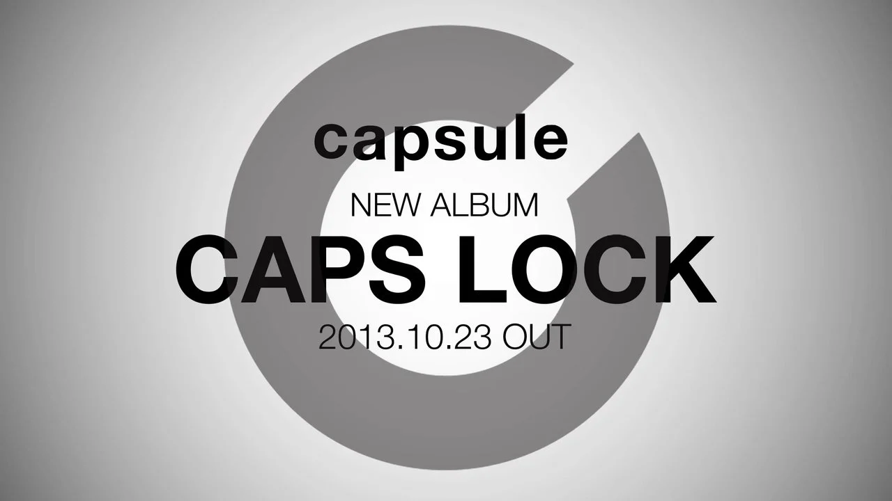 capsule/ CAPS LOCK on Vimeo