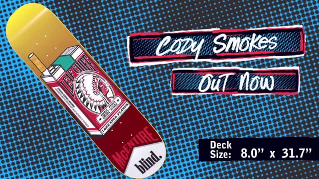 Cody Smokes from BlindSkateboards