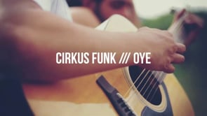 CIRKUS FUNK ft RENATA MORALES - OYE /// Música en el aire #01
