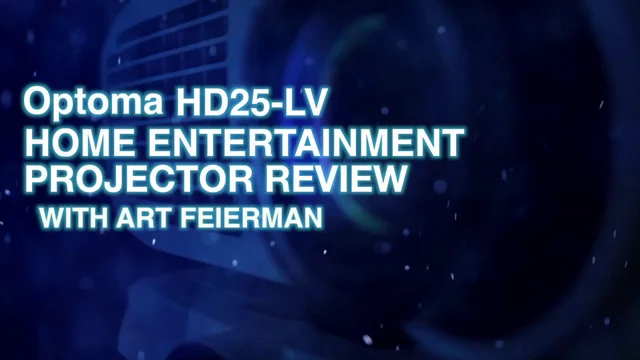 Optoma HD25-LV review
