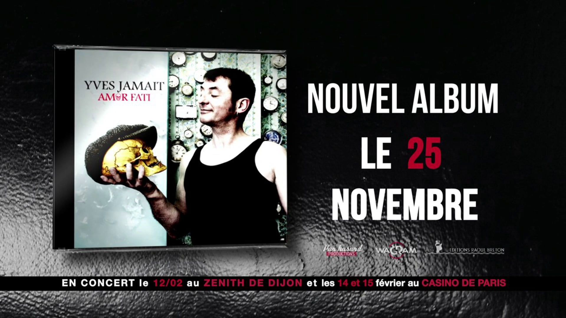 Nouvel album "Amor Fati" de Yves Jamait dans les bacs ! (spot tv version longue)