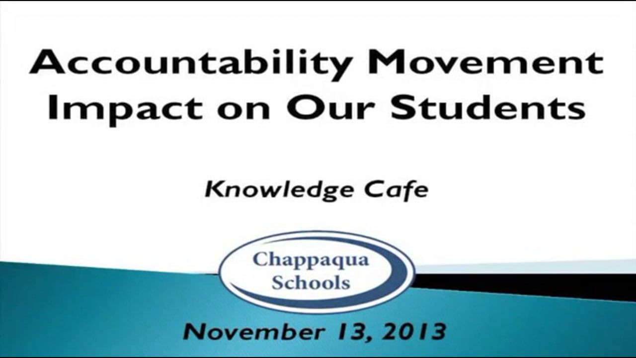 CCSD Knowledge Cafe - Accountability Movement on Our Students
