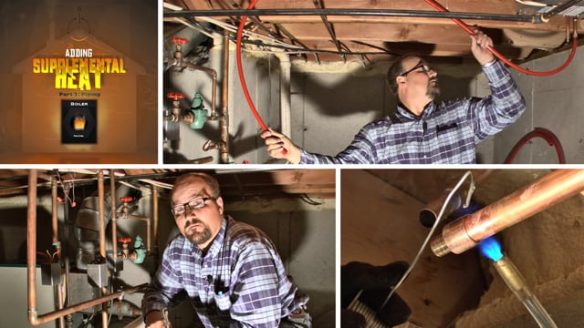 Adding Supplemental Heat – Part 2: Piping