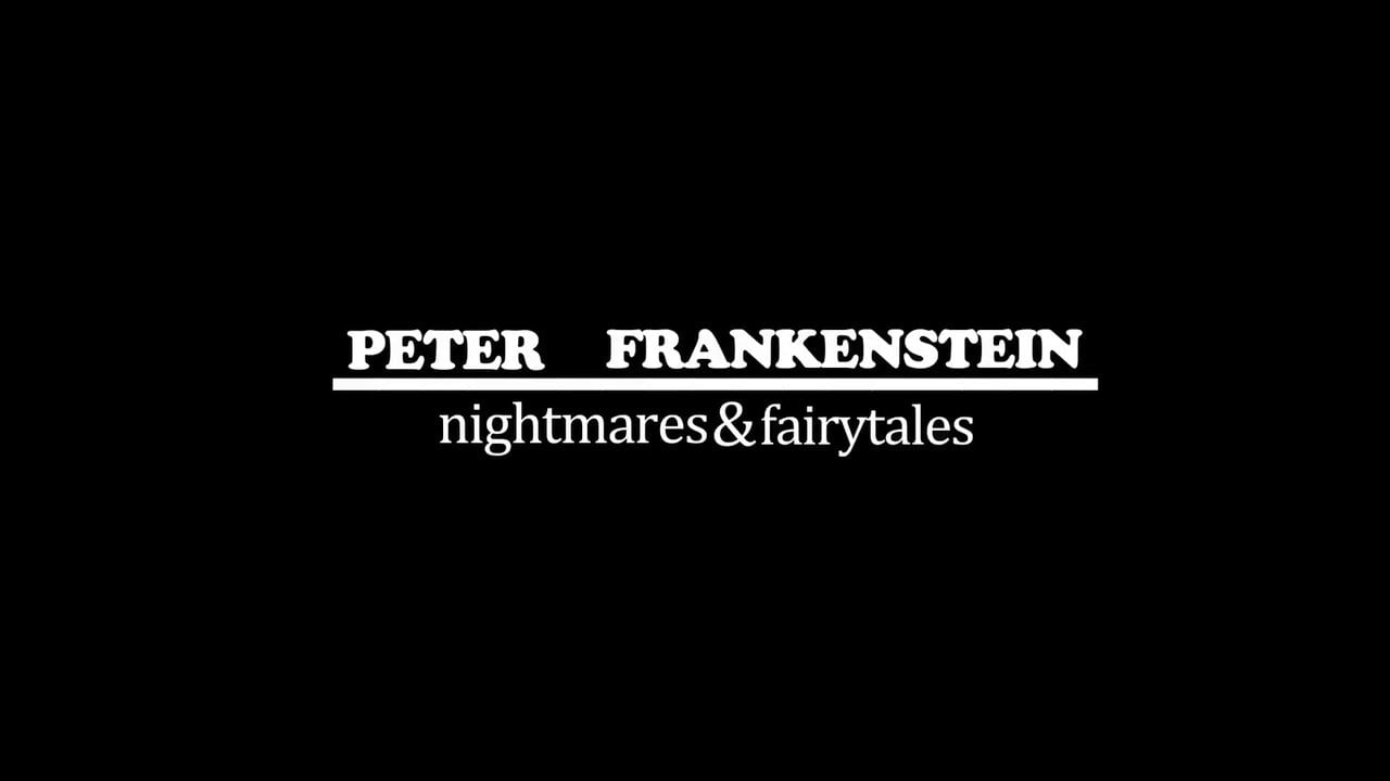 Peter "Frankenstein" Rotsten: Nightmare&Fairytales.