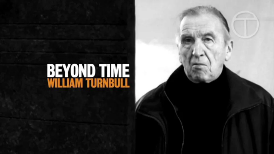 'Beyond Time - William Turnbull' Trailer