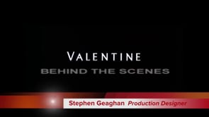 VALENTINE Behind the Scenes