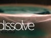dissolve - Macro Film