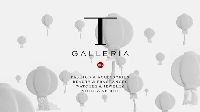 DFS T Galleria brand video 