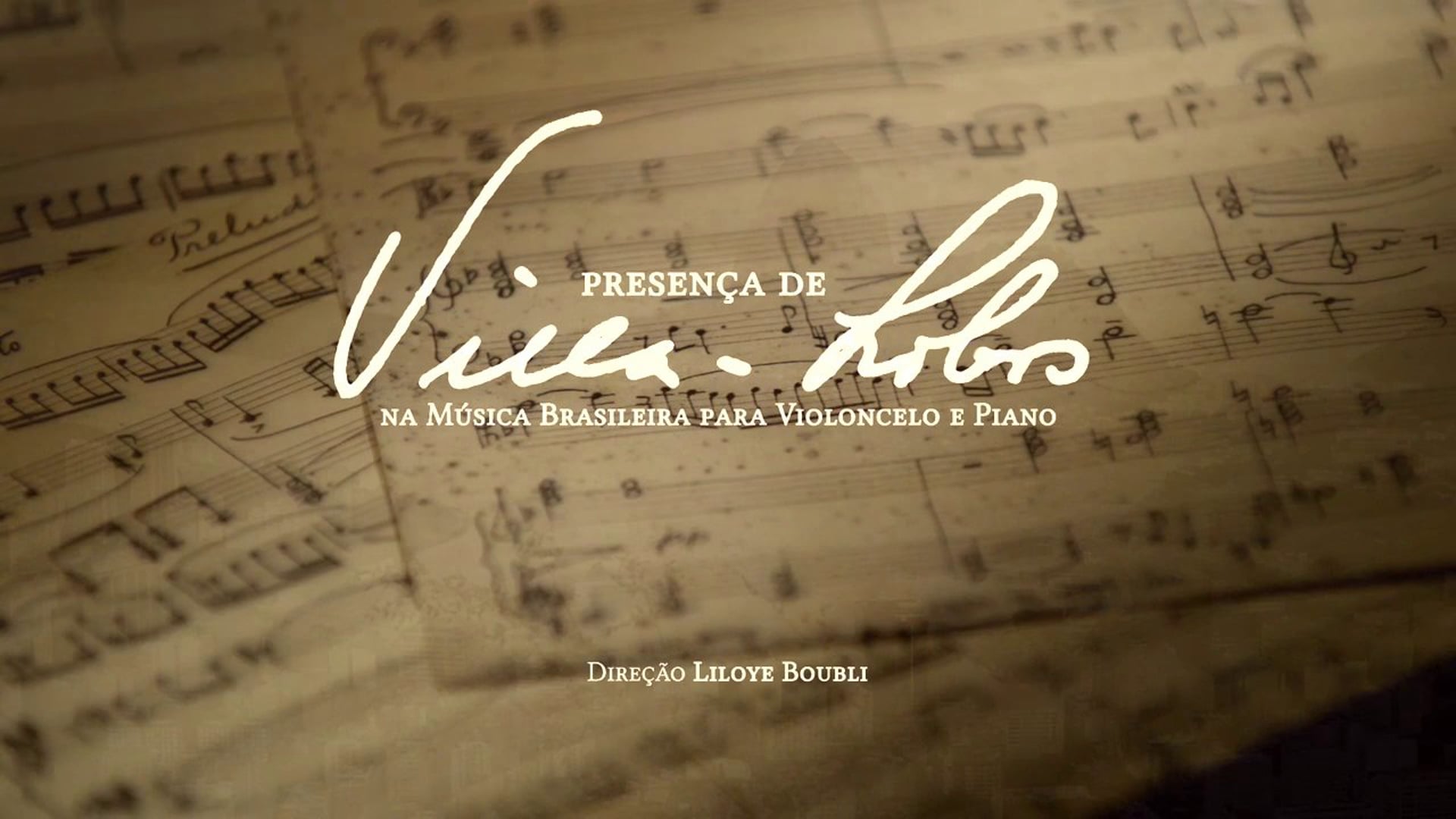 PRESENCE of VILLA-LOBOS - TEASER