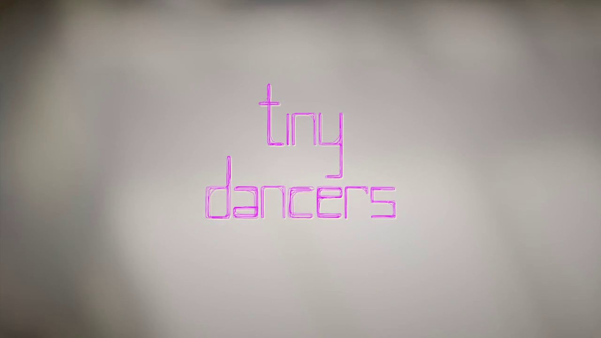 Tiny Dancers