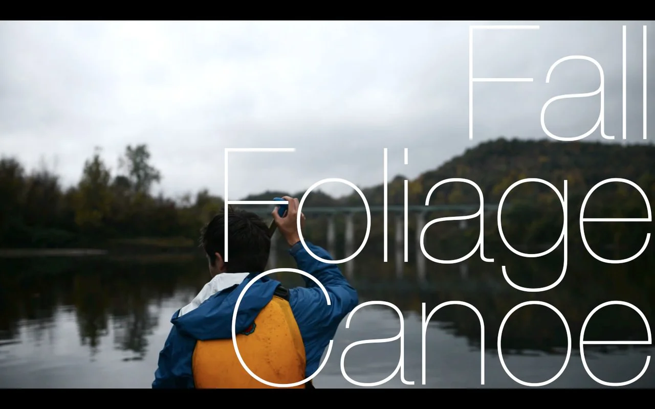 Fall Foliage Canoe Trip on Vimeo
