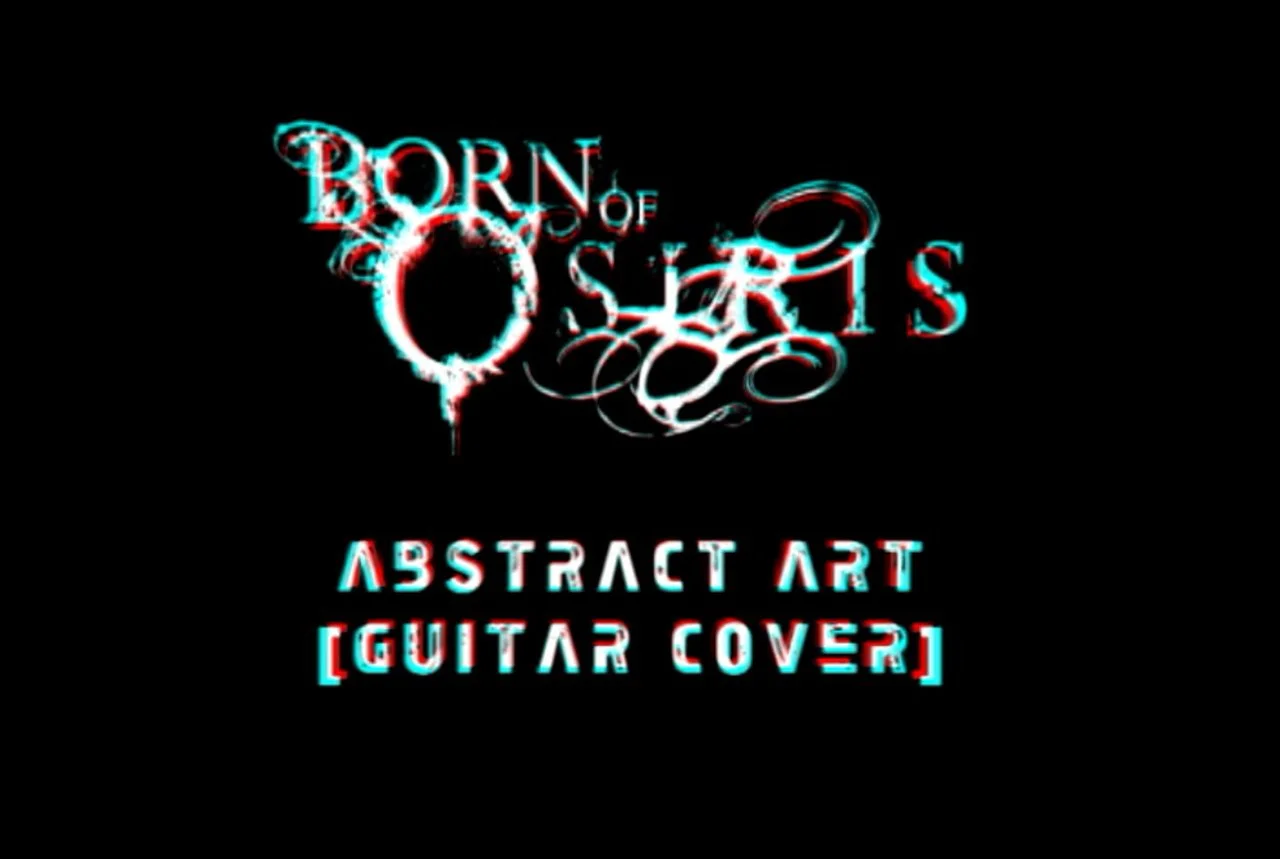 Abstract Art Born Of Osiris [ Guitar Cover Sherjeel O'Neil ] on Vimeo