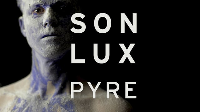 Son Lux - Pyre thumbnail