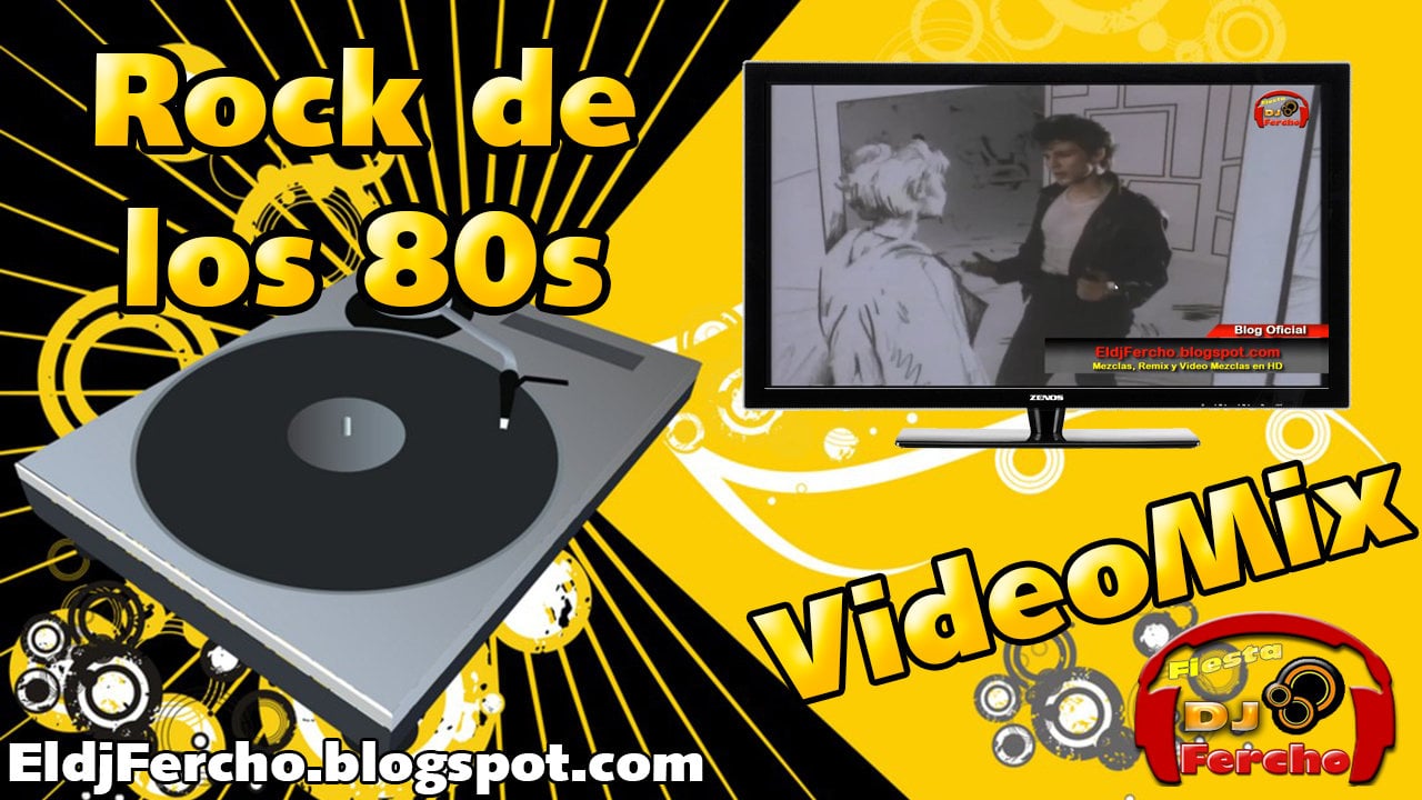 Rock de los 80s (Retro) VideoMix | DJ Fercho