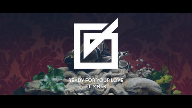 GORGON CITY feat. MNEK - Ready For Your Love thumbnail