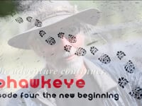 GoHawkeye Episode 4 "The New Beginning" Part 2