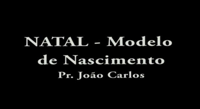 Pr. João Carlos - NATAL - Modelo de Nascimento