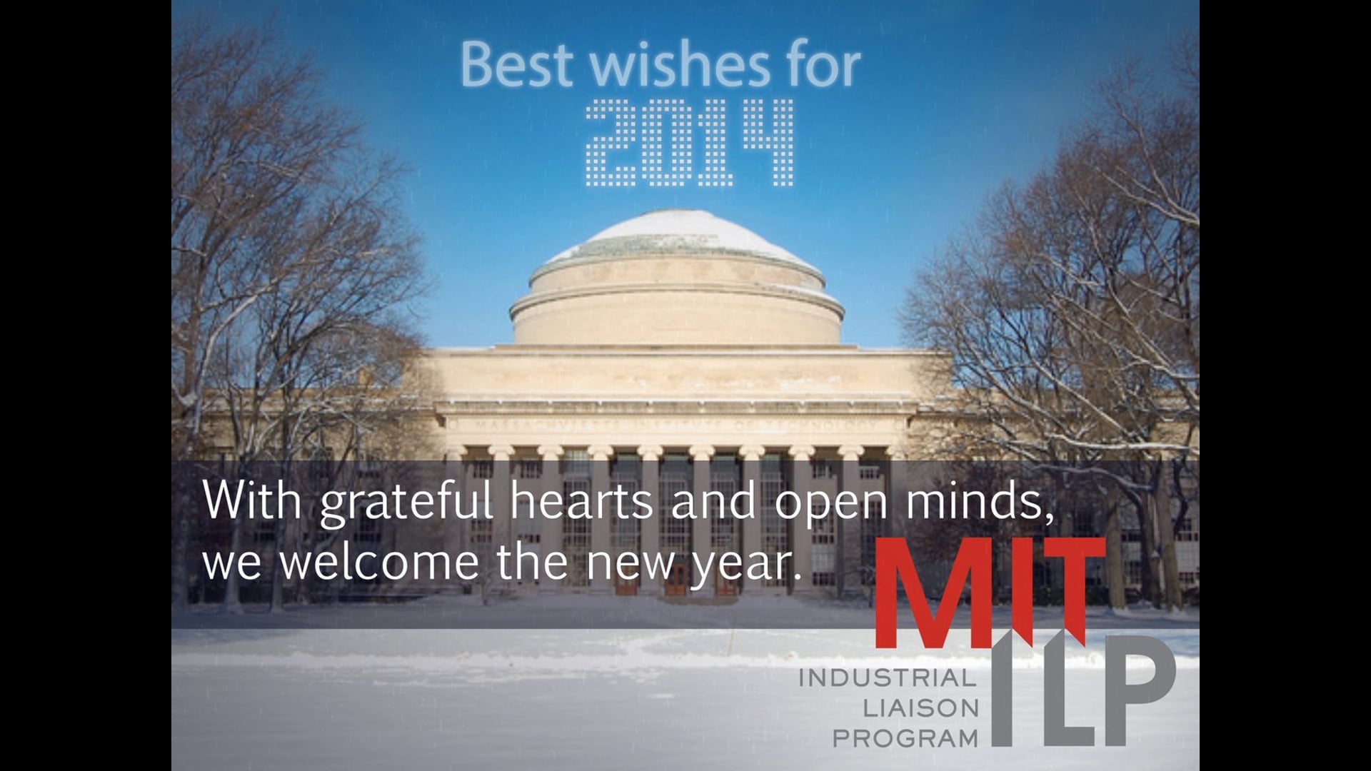 Best Wishes for 2014 from MIT (ILP)