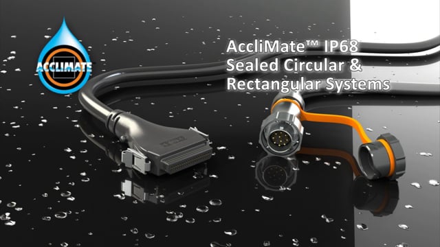 AccliMate™ Sealed Circular and Rectangular Cables
