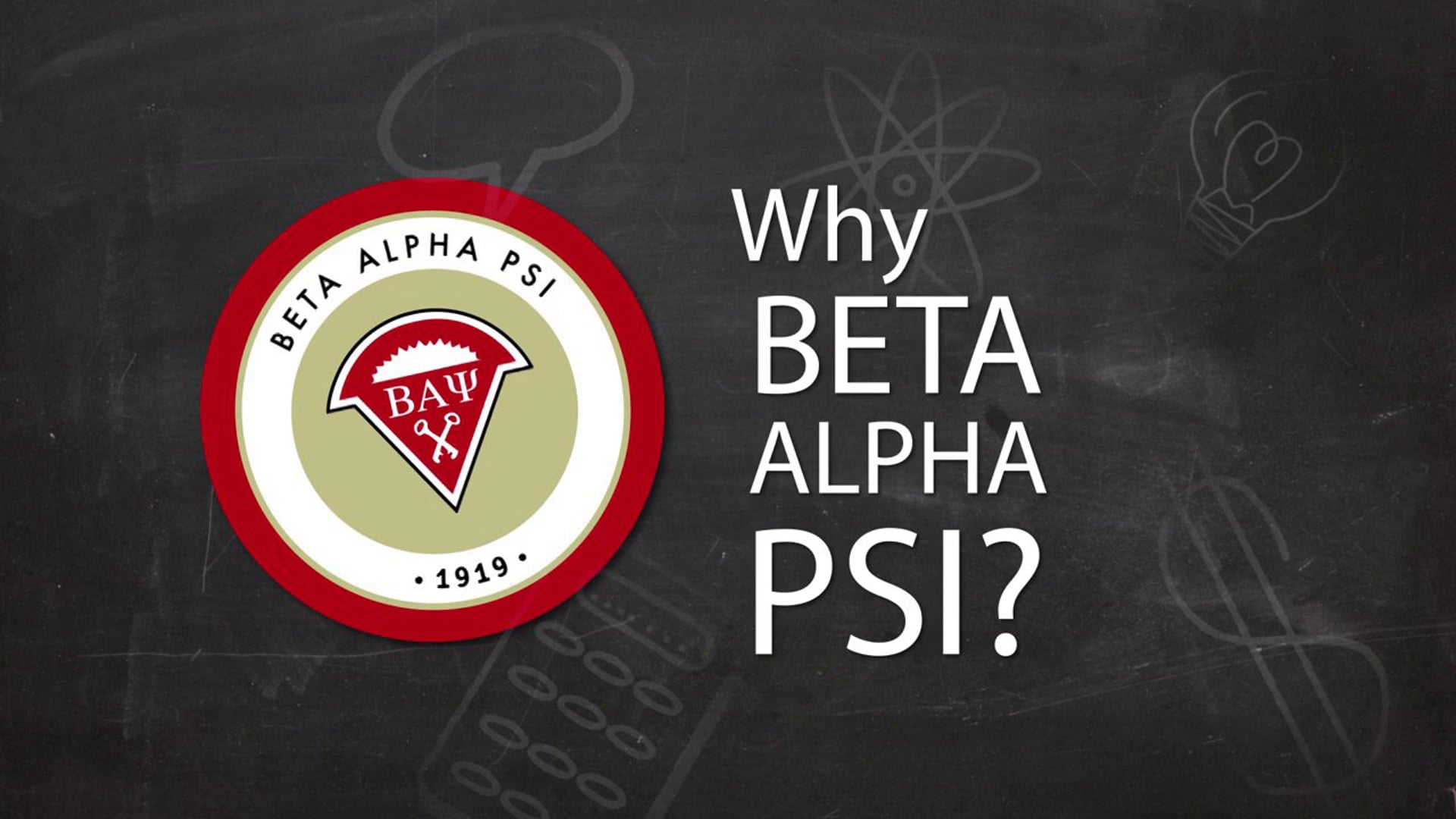 Why Beta Alpha Psi?