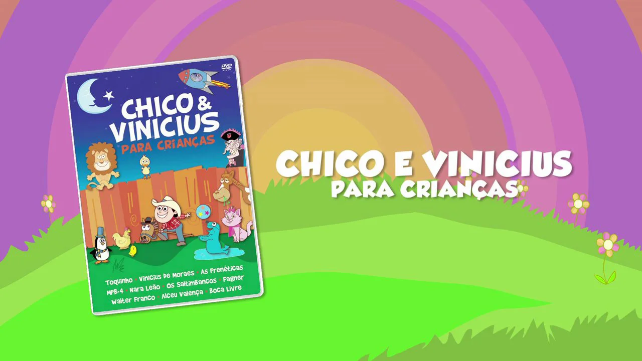 DVD Chico & Vinicius para Crianças
