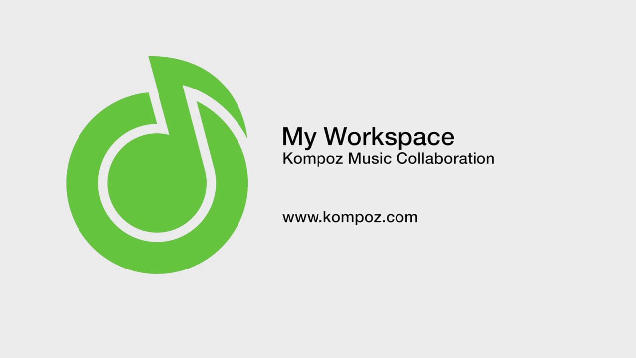 Kompoz: My Workspace Tutorial