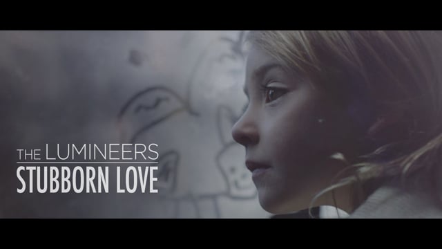 The Lumineers - Stubborn Love thumbnail