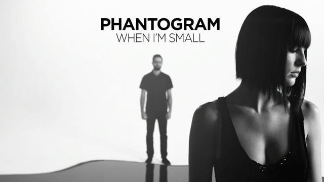 Phantogram - When I'm Small thumbnail