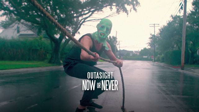 Outasight - Now Or Never thumbnail