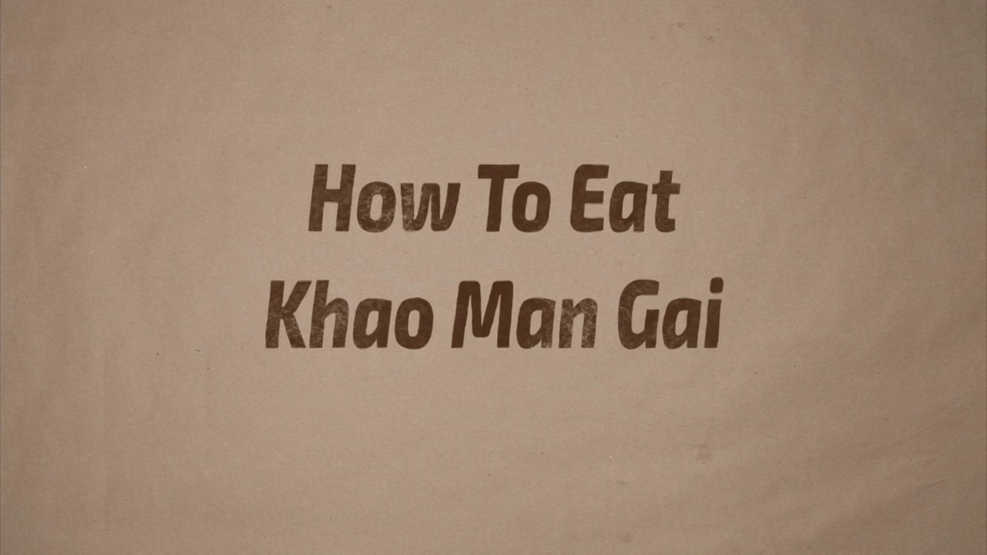 How To Eat Khao Man Gai