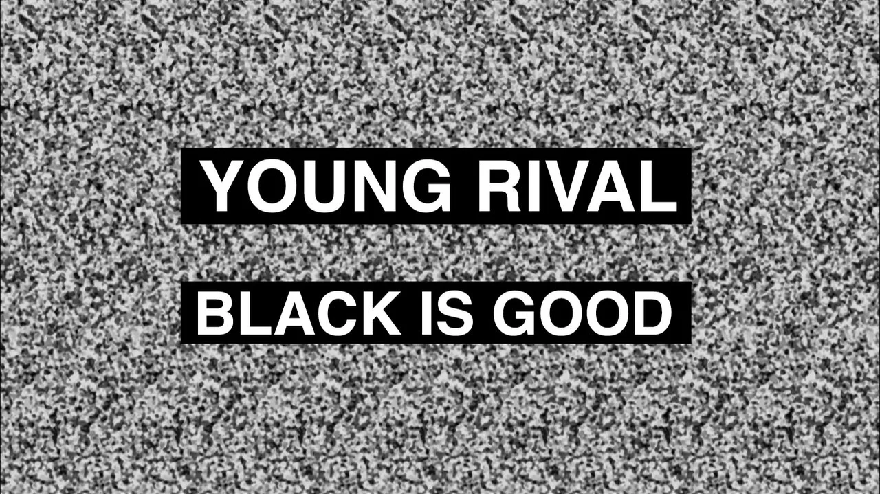 The black is better. Black good. Black is better. Black is better 11. Black is better 7.