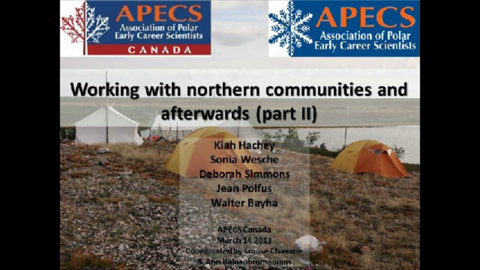 Working with northern communities and afterwards