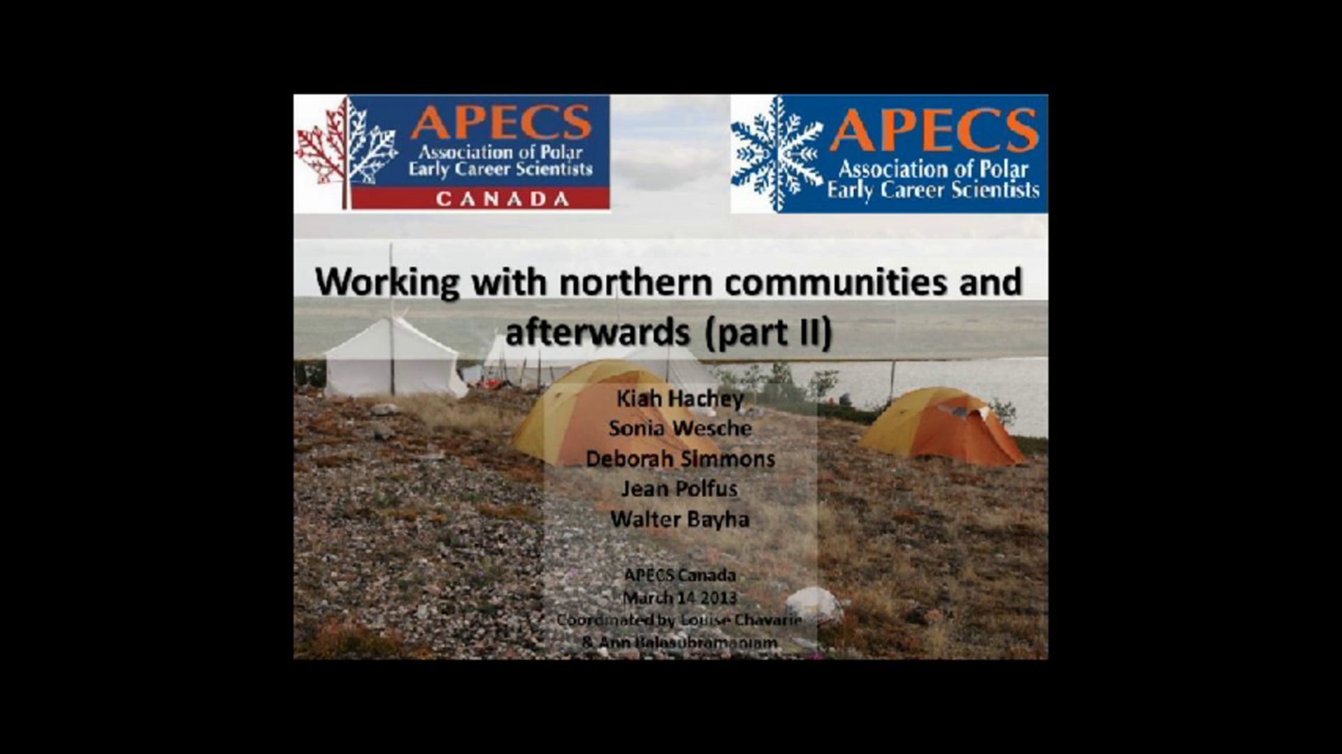 Working with northern communities and afterwards