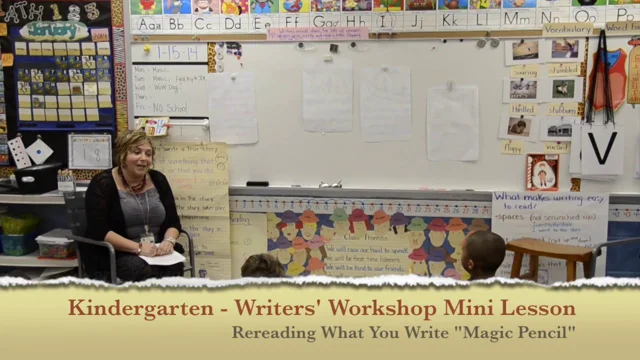 Once Upon A Teacher: Kindergarteners Use Their Magic Pencil in order to  Reread What They Write