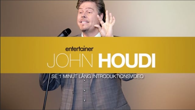 John Houdi på 1 minut!