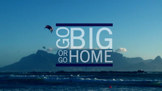 Best Video of 2014 [Nomination] – Go Big Or Go Home