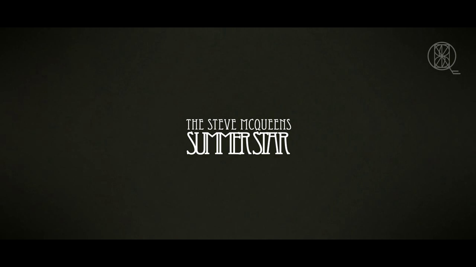 The Steve McQueens - Summer Star